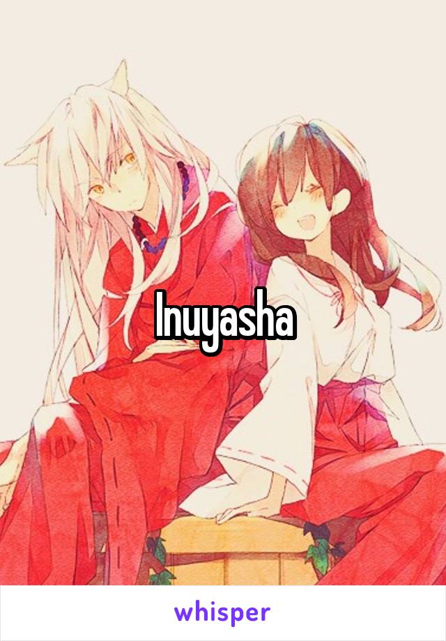 Inuyasha