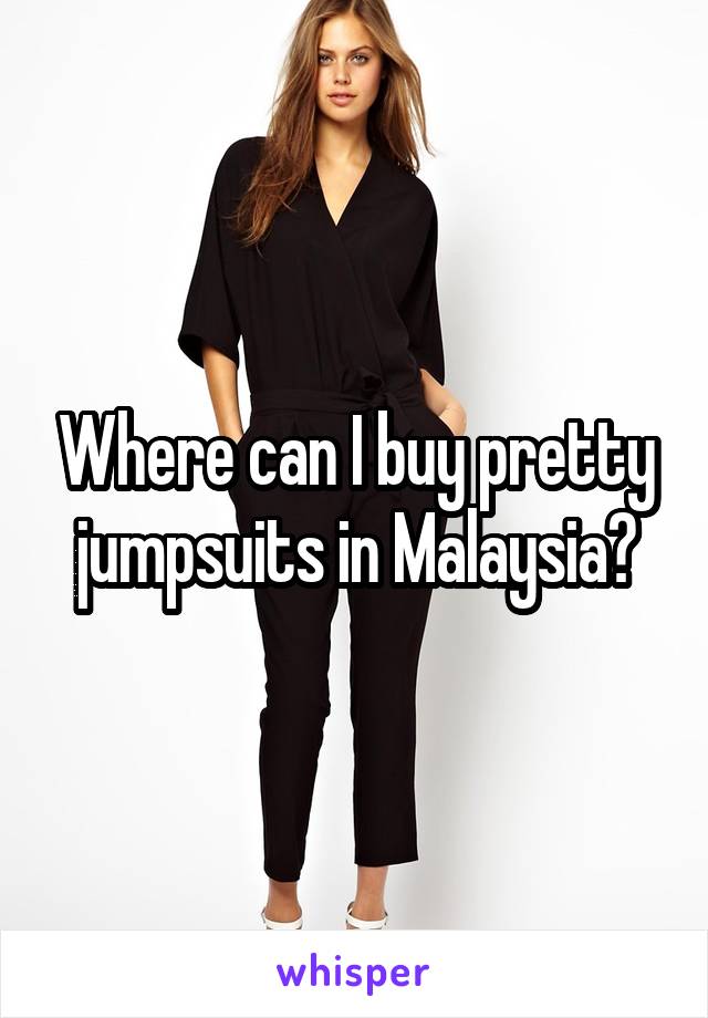 Where can I buy pretty jumpsuits in Malaysia?