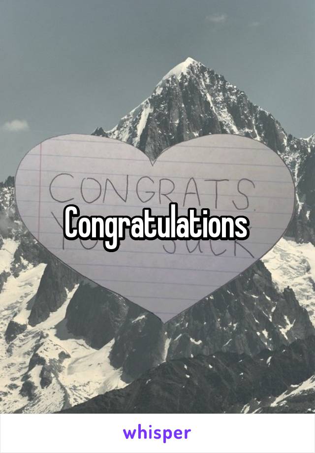 Congratulations 