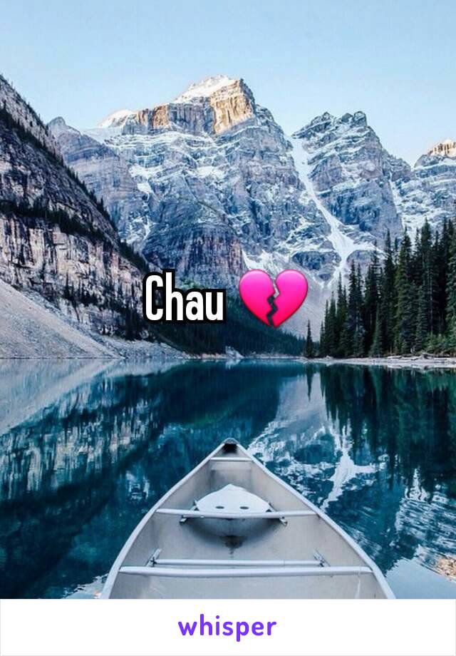 Chau 💔