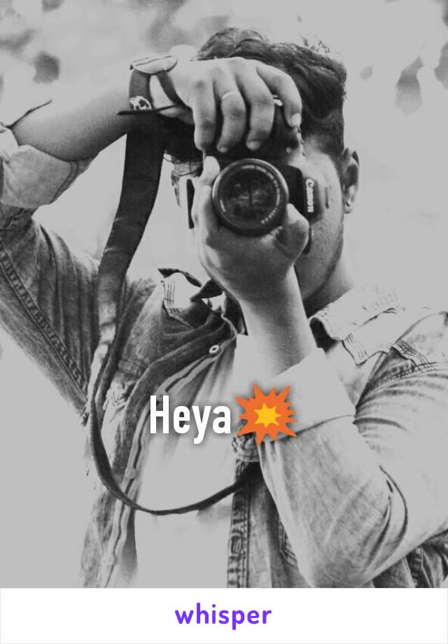 Heya💥