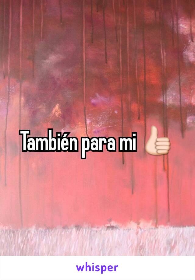 También para mi 👍