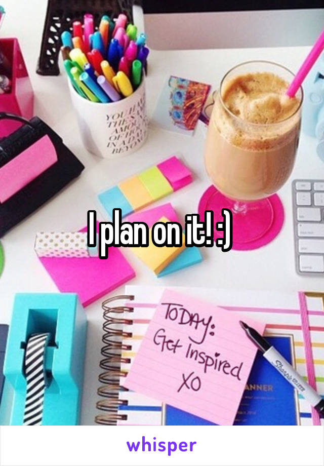 I plan on it! :) 