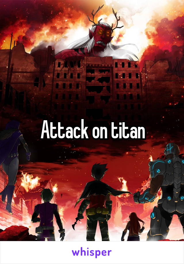 Attack on titan