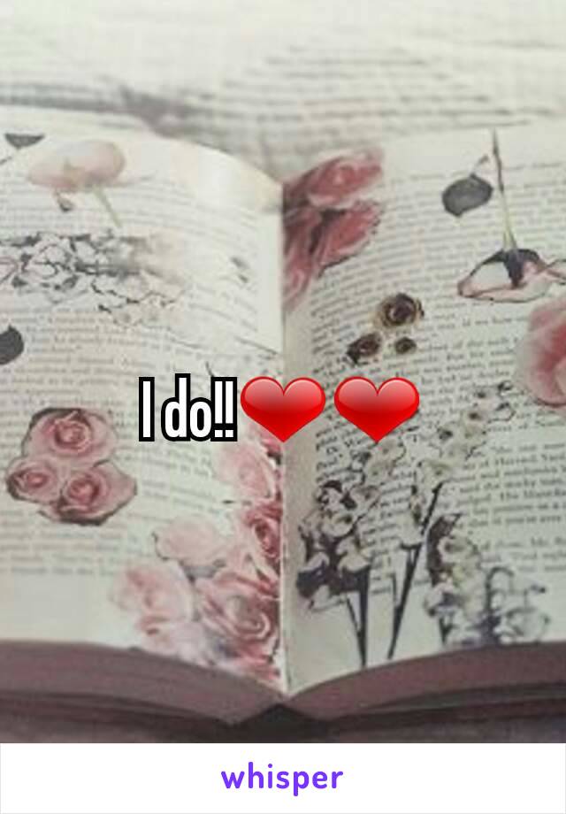 I do!!❤❤