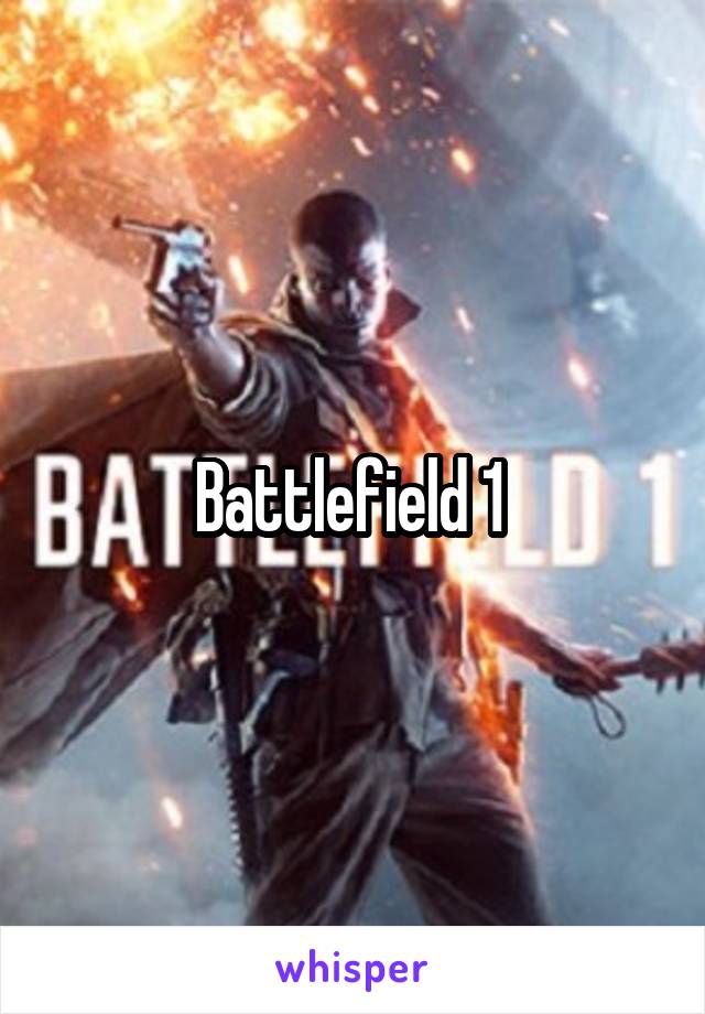 Battlefield 1 