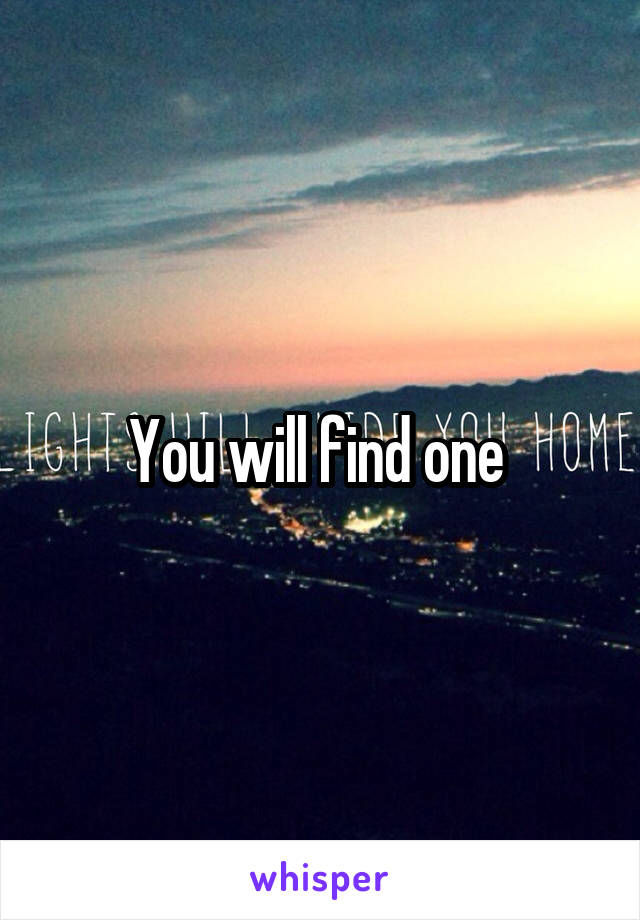 You will find one 