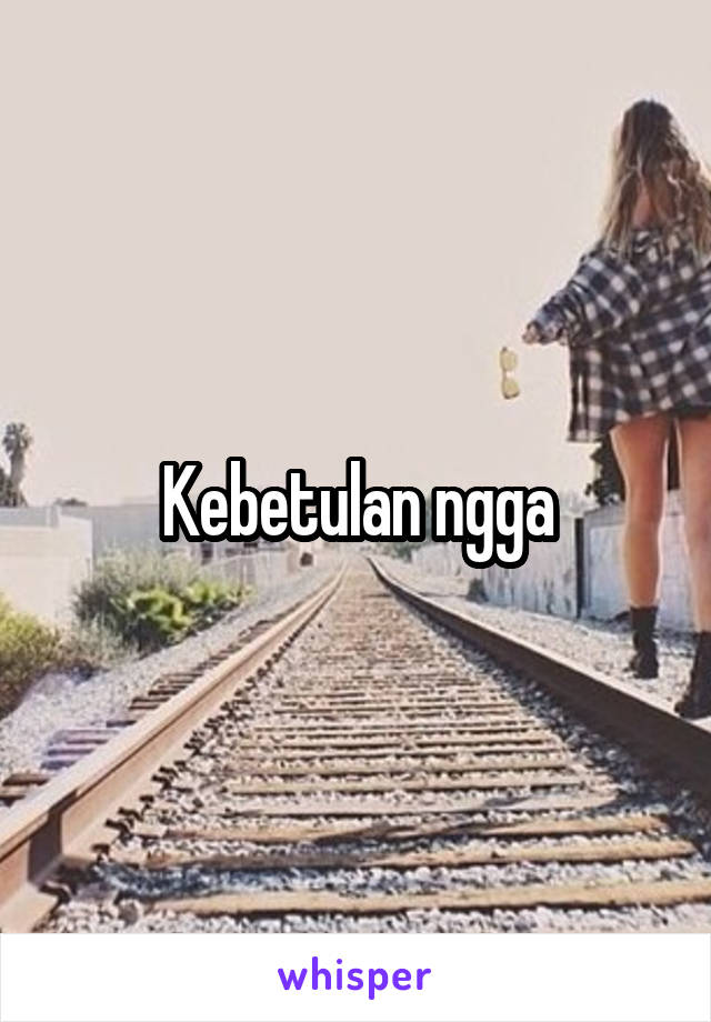 Kebetulan ngga