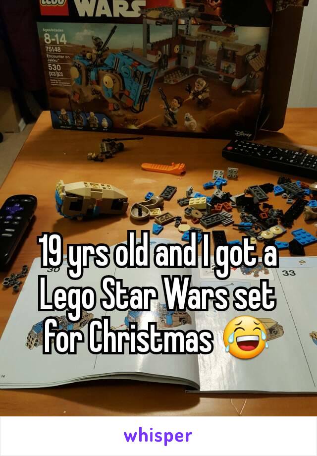 19 yrs old and I got a Lego Star Wars set for Christmas 😂