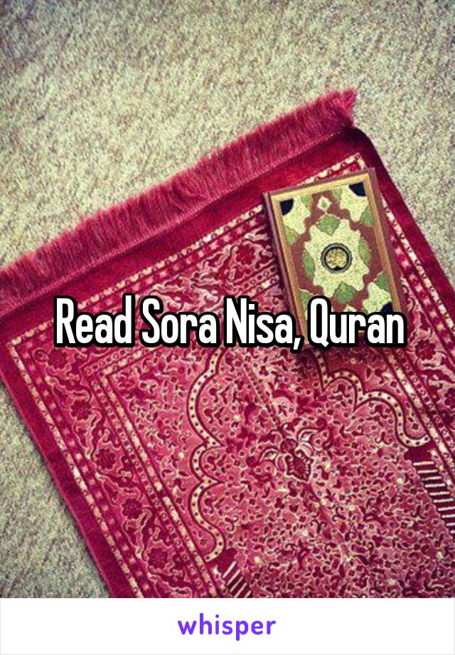 Read Sora Nisa, Quran