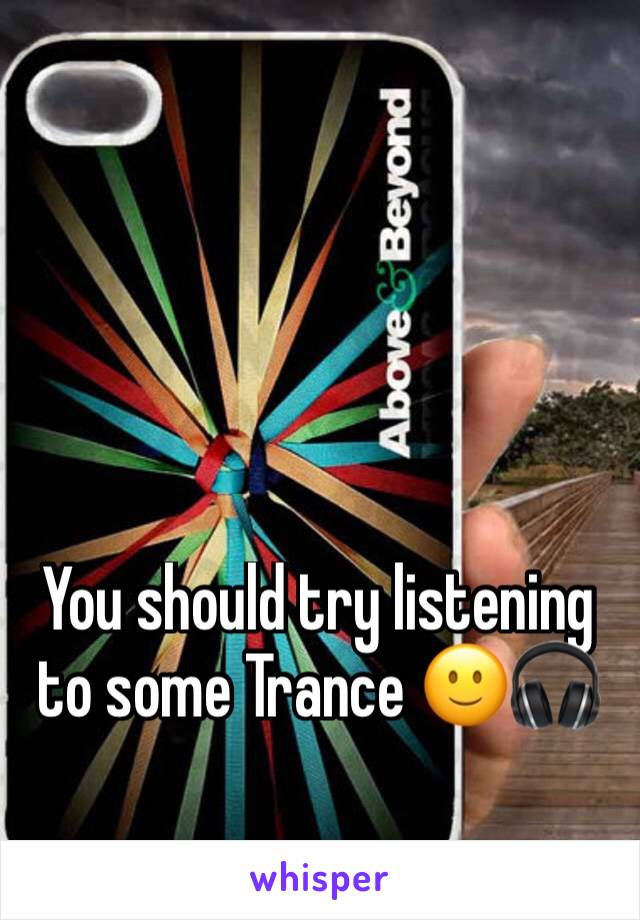 You should try listening to some Trance 🙂🎧