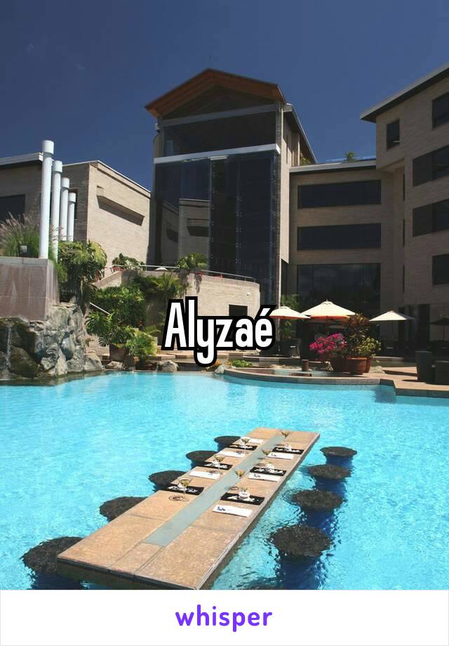 Alyzaé 