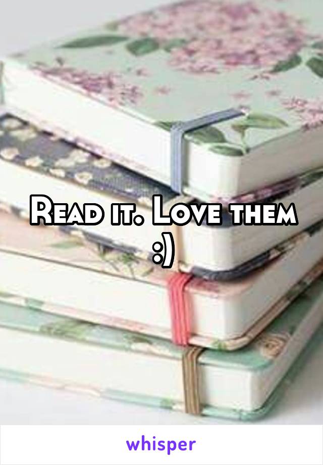 Read it. Love them :)