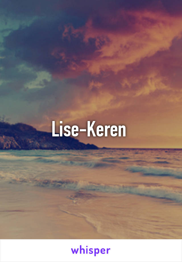 Lise-Keren 
