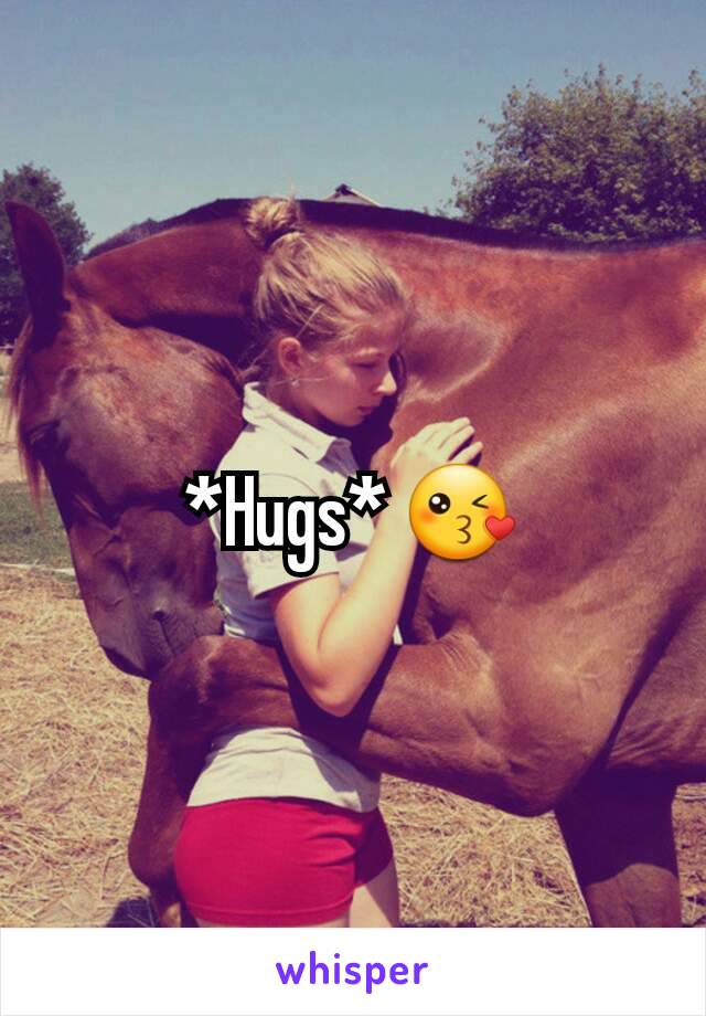 *Hugs* 😘