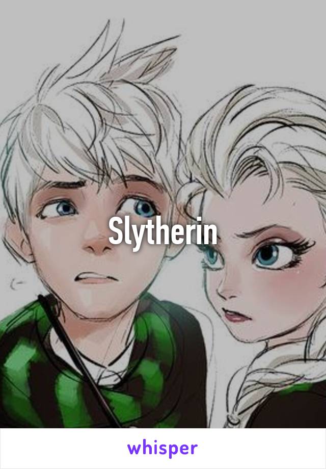 Slytherin