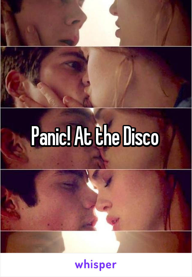Panic! At the Disco 