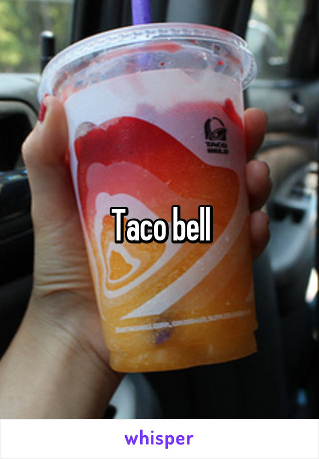 Taco bell