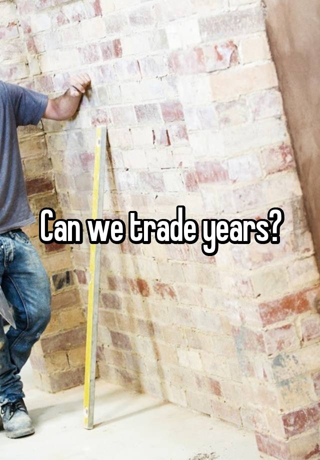 can-we-trade-years