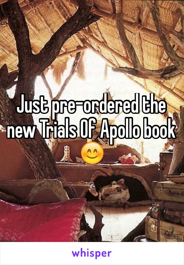 Just pre-ordered the new Trials Of Apollo book 😊