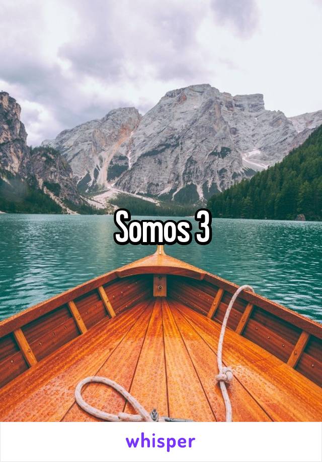 Somos 3