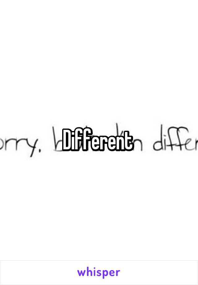 Different 