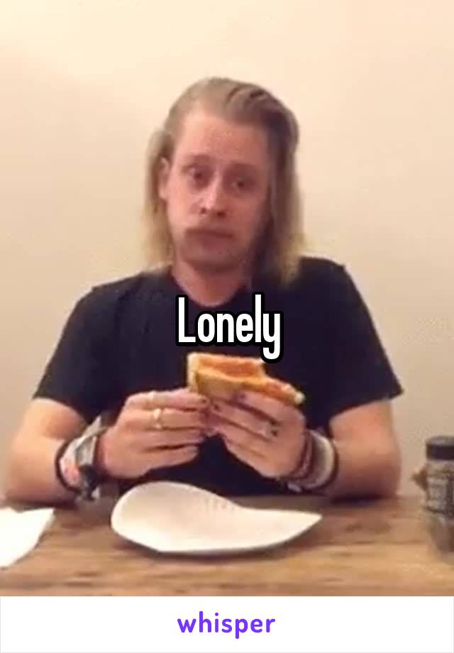 Lonely