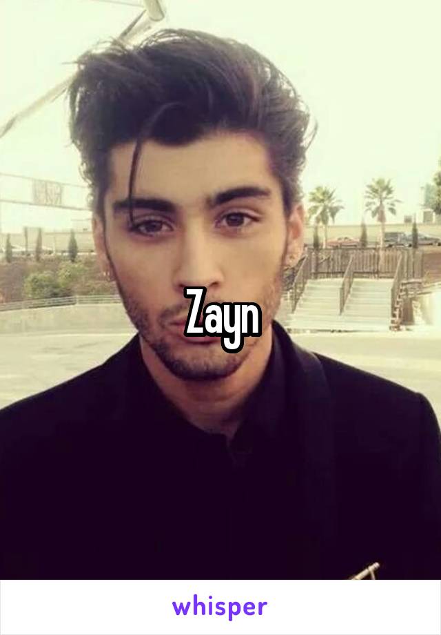 Zayn