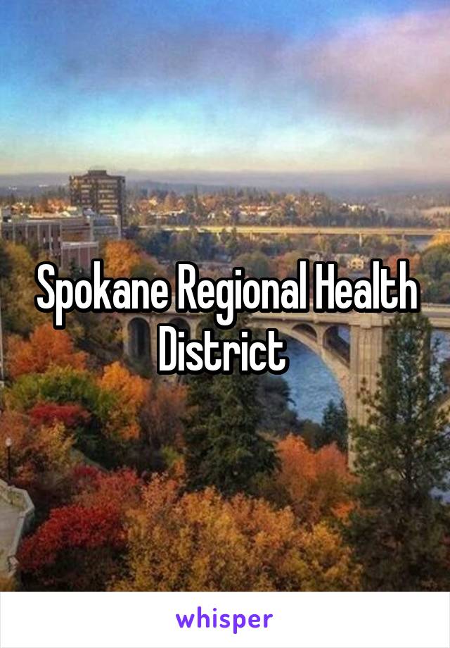 Spokane Regional Health District 