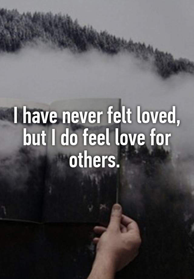 How To Feel Love For Others