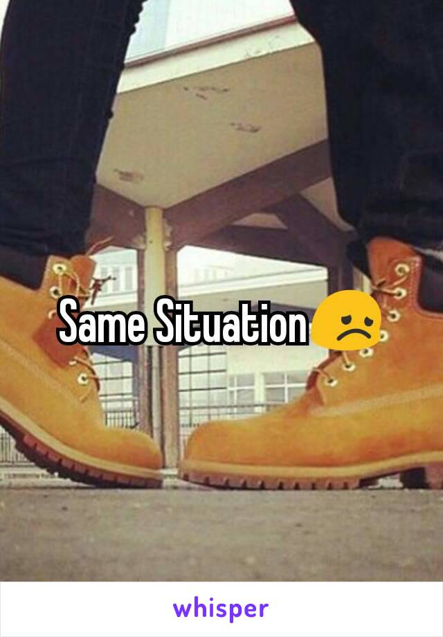 same-situation