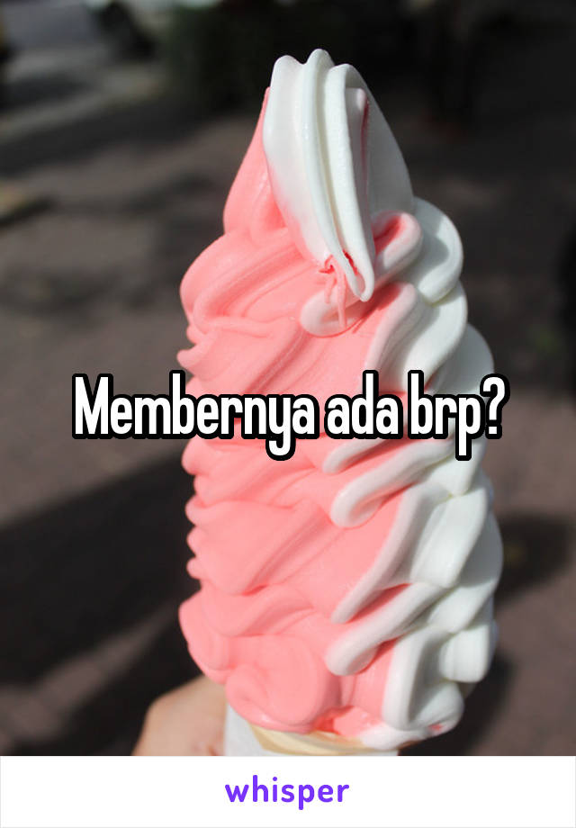 Membernya ada brp?