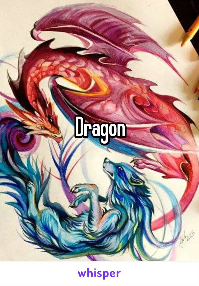 Dragon
