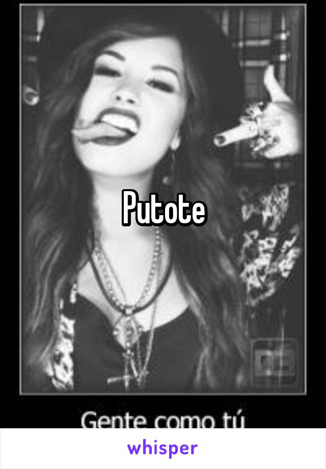 Putote
