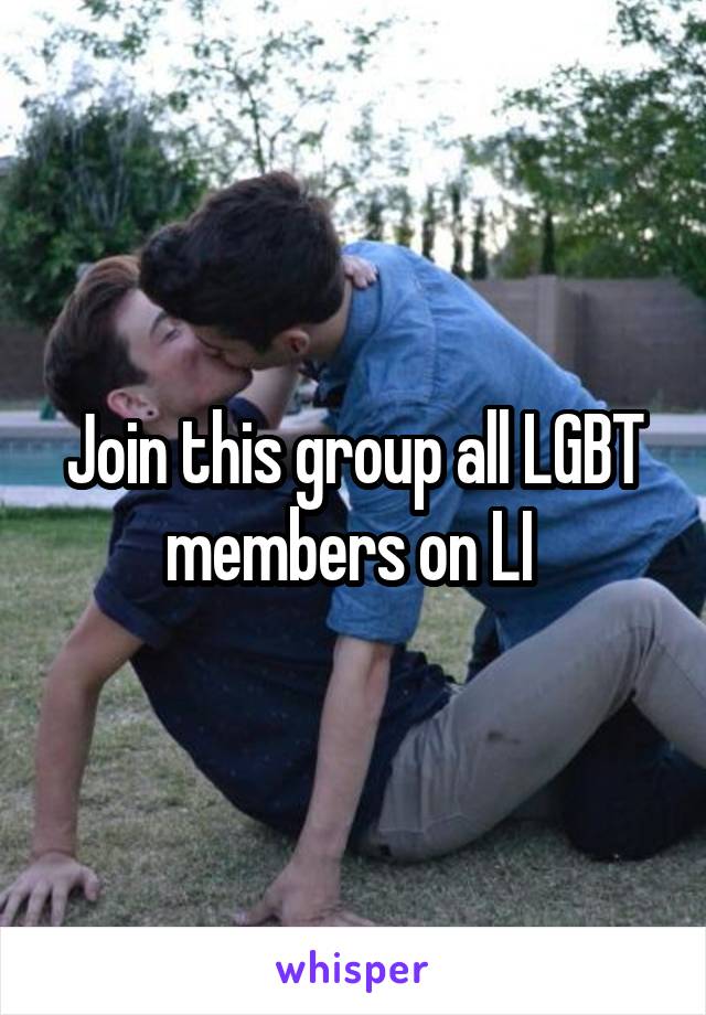 Join this group all LGBT members on LI 