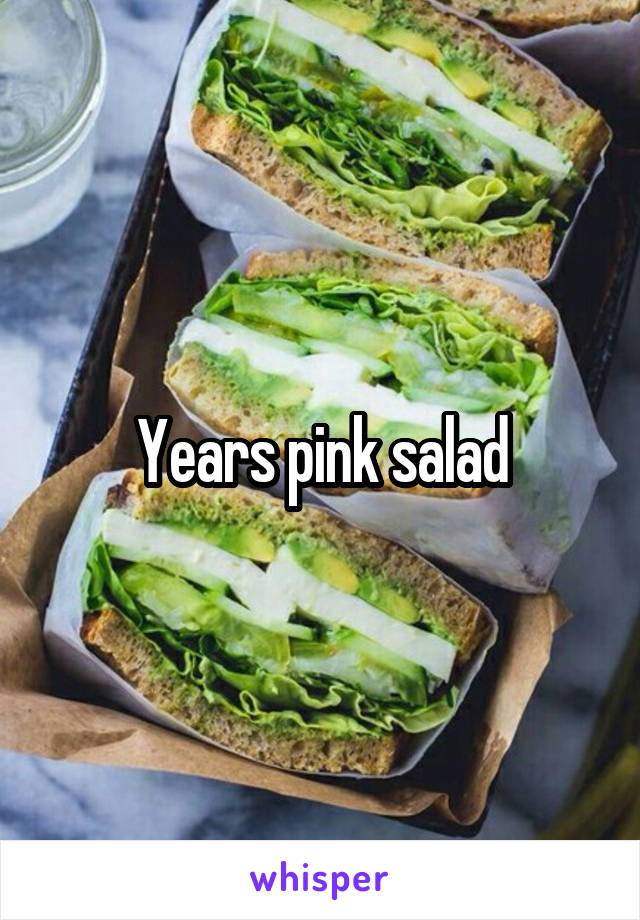 Years pink salad