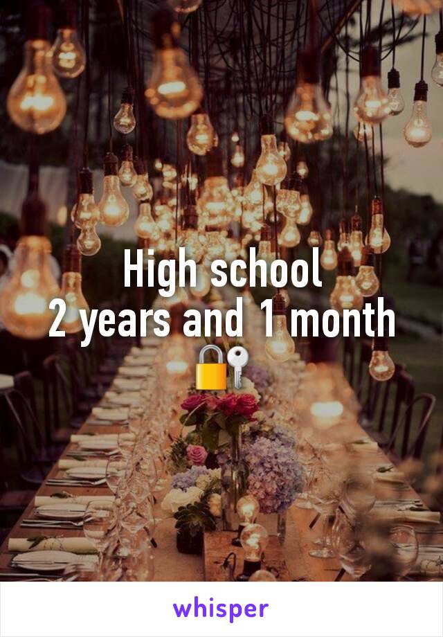 High school
2 years and 1 month🔐