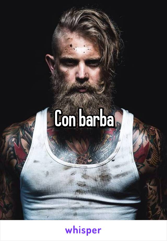 Con barba