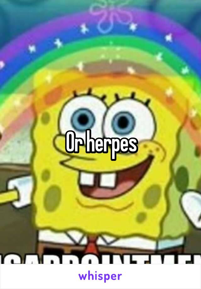 Or herpes