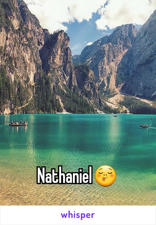 Nathaniel😋