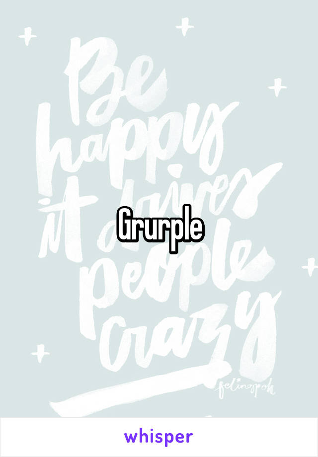 Grurple