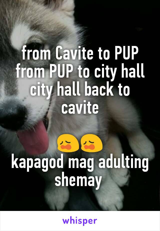 from Cavite to PUP
from PUP to city hall
city hall back to cavite

😩😩
kapagod mag adulting
shemay 