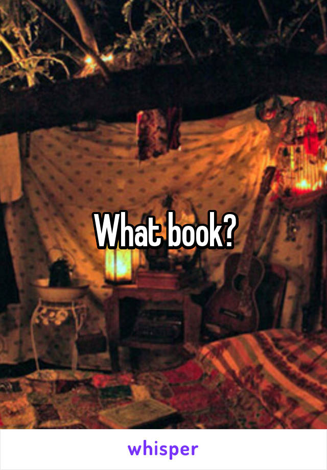 What book?