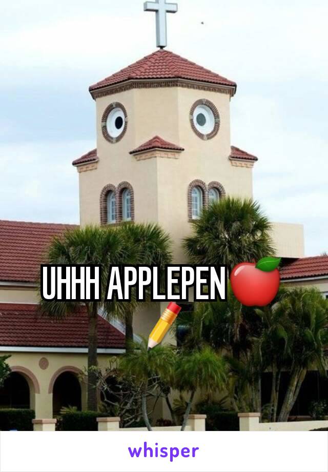 UHHH APPLEPEN🍎✏