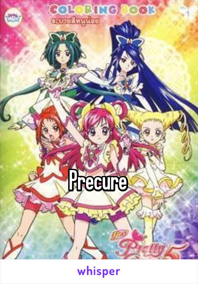 


Precure 