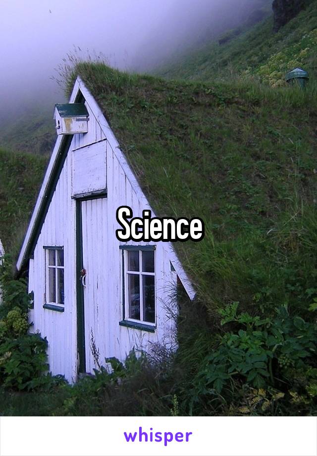 Science