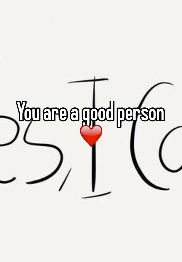 you-are-a-good-person