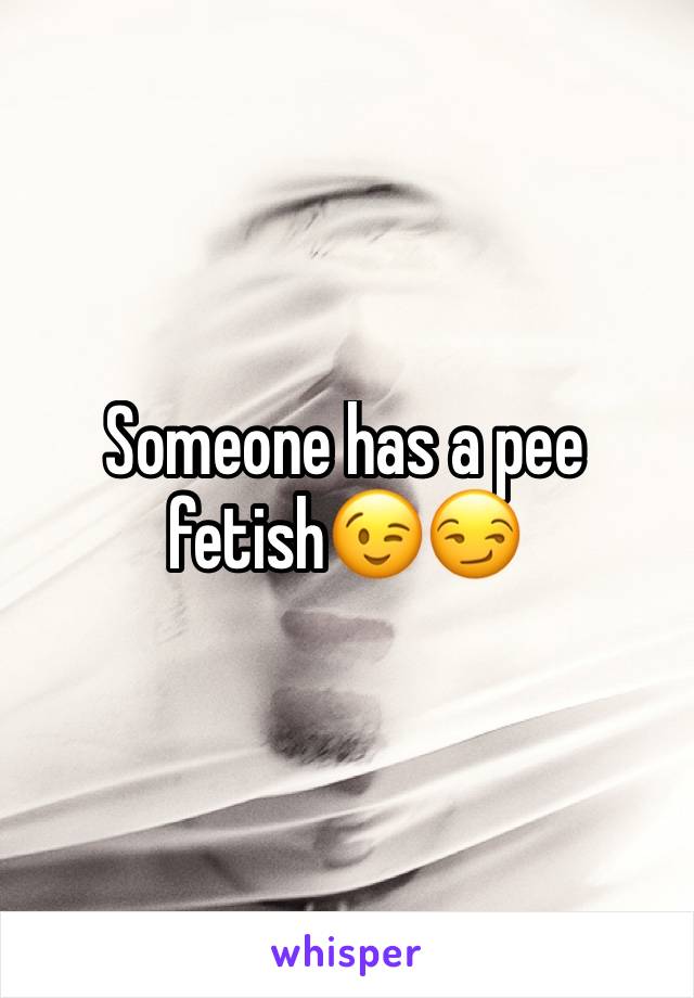 Someone has a pee fetish😉😏