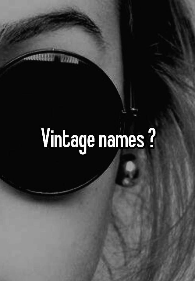 vintage-names