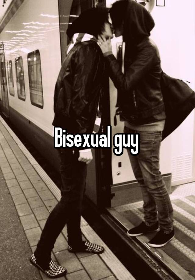 Bisexual Guy